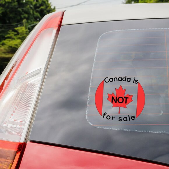 Canada Is NOT for Sale Sticker – Patriotic Vinyl Decal - Picture 3 of 3